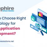 How to Choose Right Technology for Web Application Development?