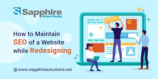 How to Maintain SEO of a Website while Redesigning it?