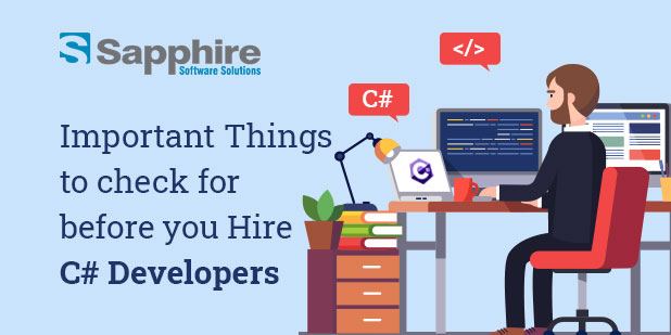Important Things To Check For Before You Hire C# Developers