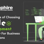 5 Benefits of Choosing NodeJS Development Company for Business Applications