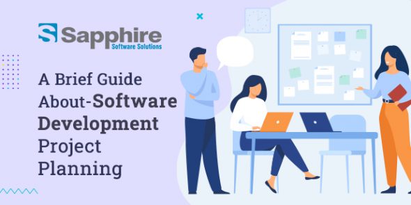 A Brief Guide About Software Development Project Planning