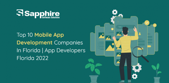 Top 10 Mobile App Development Companies in Florida, USA | App Developers Florida 2022