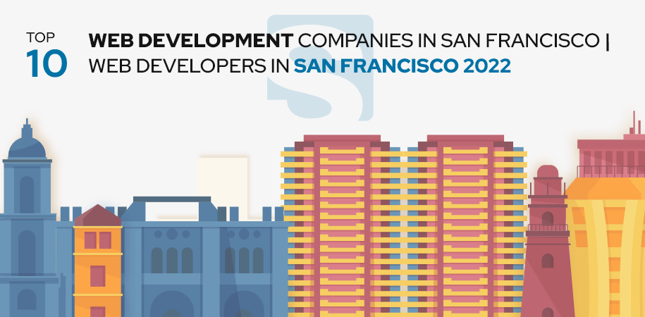 Top Web Development Companies in San Francisco, USA | Hire Web developers