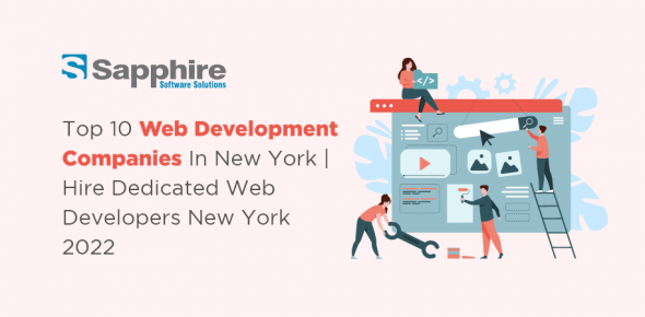 Top 10 Web Development Companies in New York, USA | Hire Web Developers New York 2022
