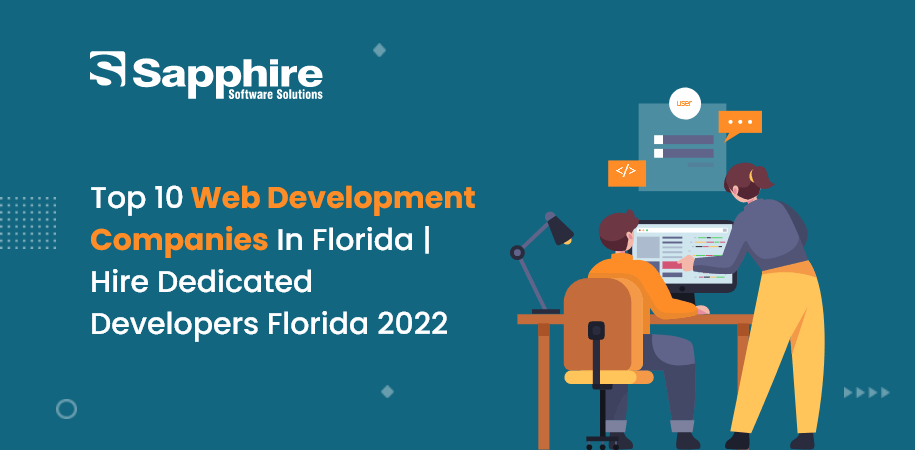 Top Web Development Companies in Florida, USA | Hire Dedicated Developers Florida