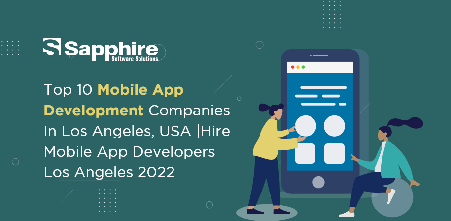 Mobile App Development Companies in Los Angeles