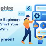 Guide for Beginners How to Start Your Career with Flutter Development