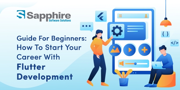 Guide for Beginners How to Start Your Career with Flutter Development