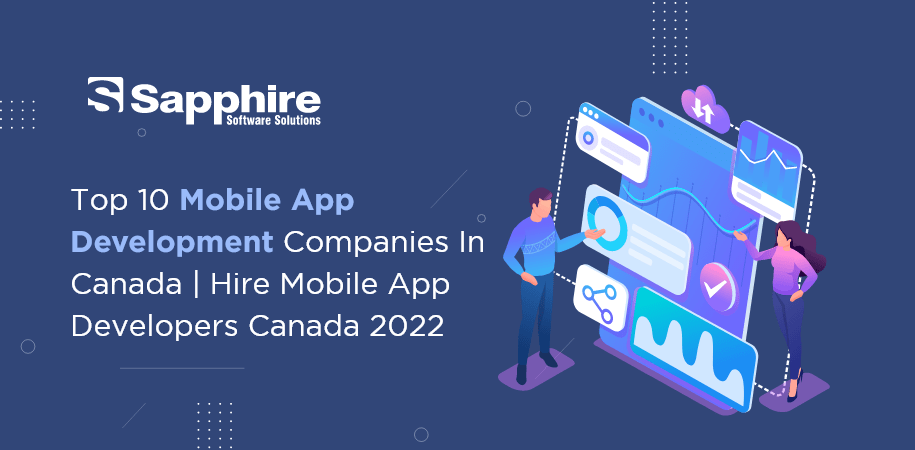 Top Mobile App Development Companies in Canada | Hire Mobile App Developers