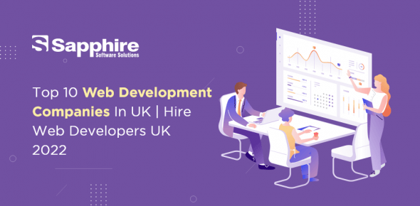 Top 10 Web Development Companies in UK | Hire Web Developers UK 2022