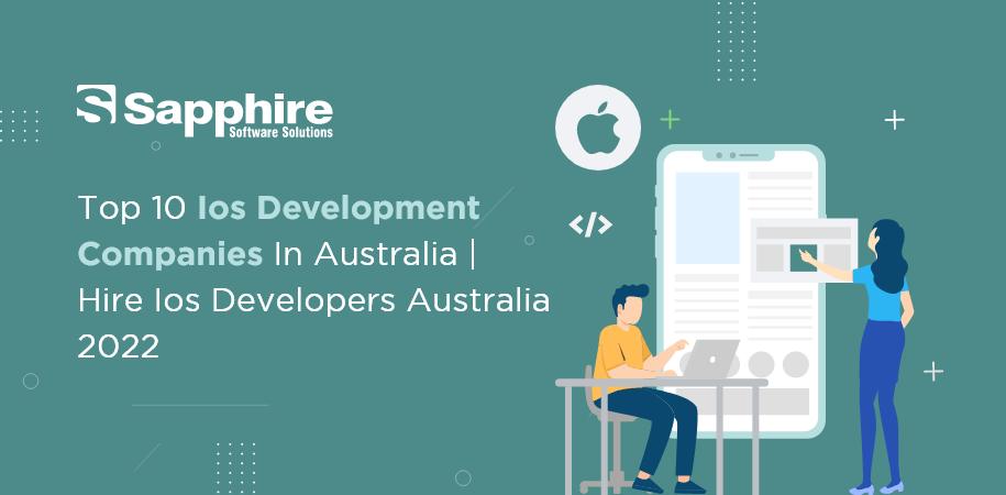 Top iOS Development Companies in Australia | Hire iOS Developers