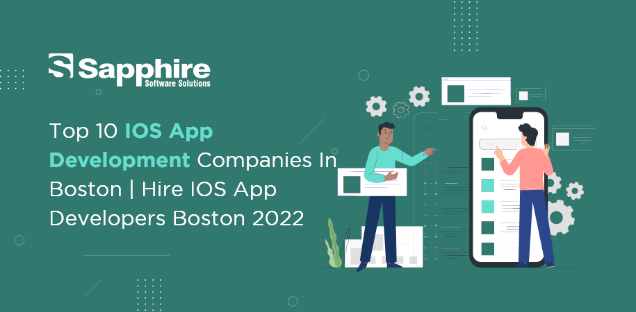 Top iOS App Development Companies in Boston, USA | Hire IOS Developers