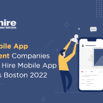 Top 10 Mobile App Development Companies in Boston, USA | Hire Mobile App Developers Boston 2023