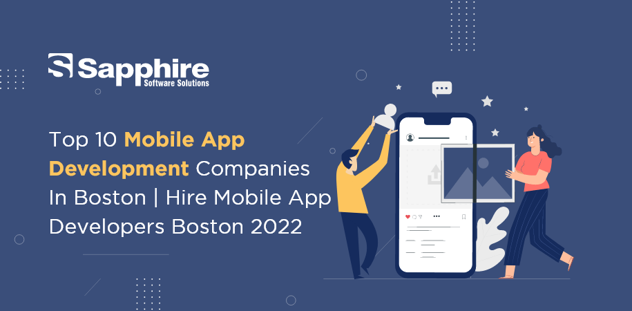 Top Mobile App Development Companies in Boston, USA | Hire Mobile App Developers