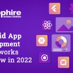 Top 5 Android App Development Frameworks to Know in 2023