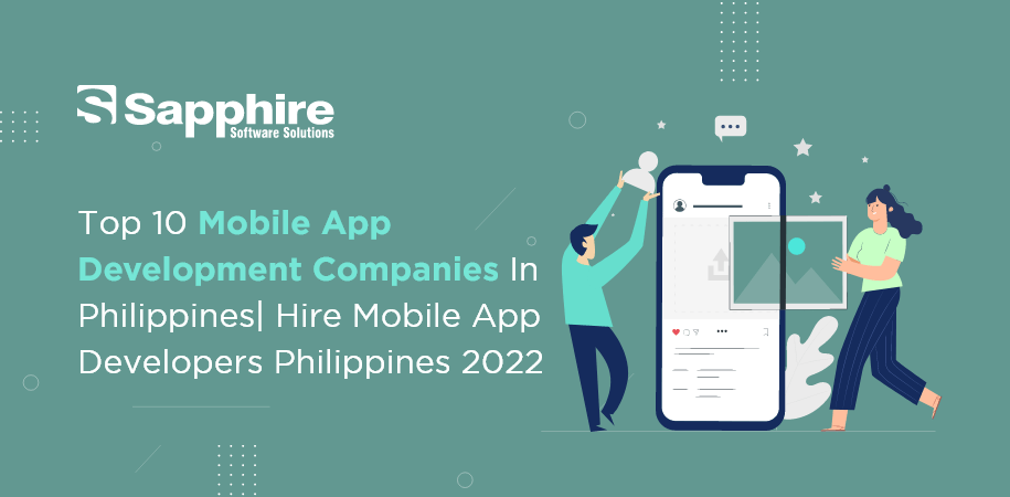 Top Mobile App Development Companies in Philippines | Hire Mobile App Developers