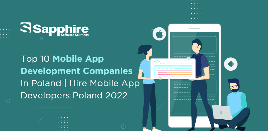 Top Mobile App Development Companies in Poland | Hire Mobile App Developers