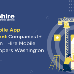 Top 10 mobile app development companies in Washington , USA | Hire mobile App Developers Washington