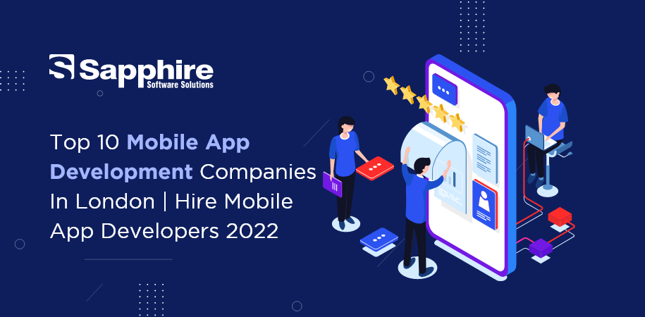 Top Mobile App Development Companies in London | Hire Mobile App Developers