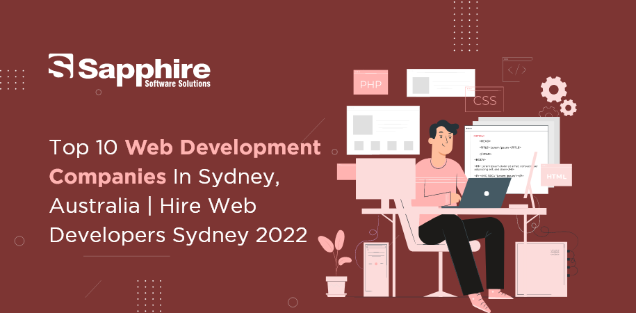 Top 10 Web Development Companies in Sydney, Australia | Hire Web Developers Sydney 2022