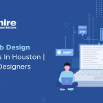 Top 10 Web Design Companies in Houston | Hire Web Designers Houston 2023