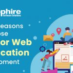 Top 5 Reasons to Choose Dot Net for Web Application Development