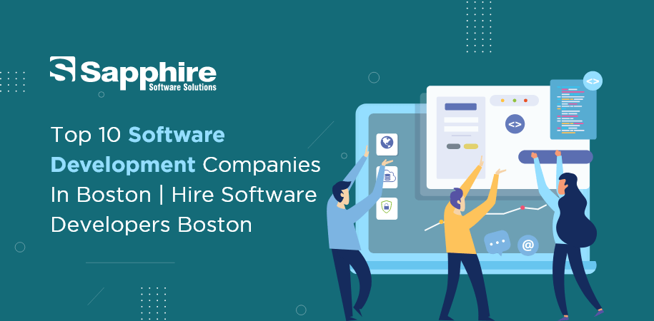 Top Software Development Companies in Boston, USA | Leading IT Companies