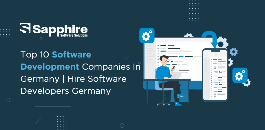 Top 10 Software Development Companies in Germany | Hire Software Developers Germany 2022