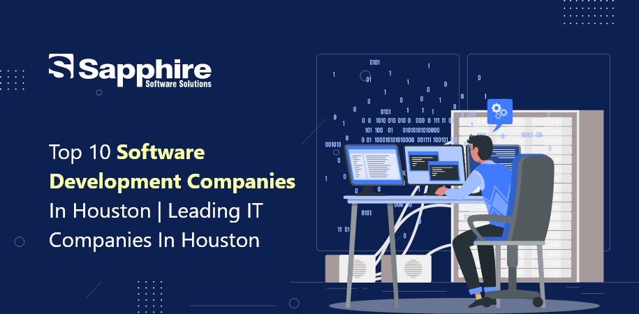 Top Software Development Companies in Houston, Texas | Leading IT Companies