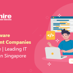 Top 10 Software Development Companies in Singapore | Leading IT Companies in Singapore 2023