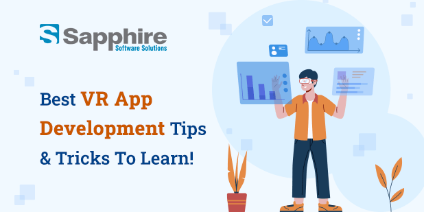 Best VR App Development Tips & Tricks to Learn!