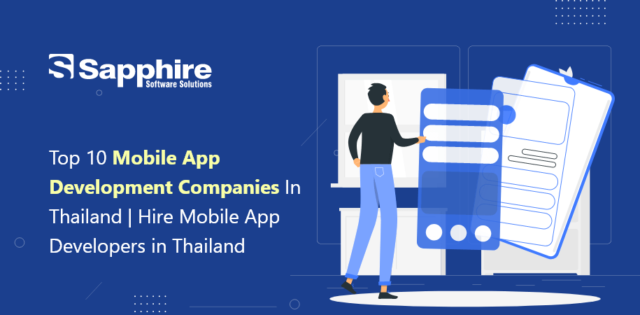 Top 10 Mobile App Development Companies in Thailand | Hire Mobile App Developers in Thailand 2023