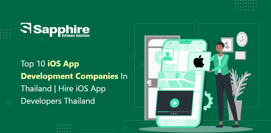 Top iOS App Development Companies in Thailand | Hire iOS App Developers