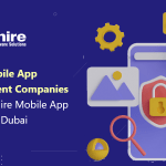 Top 10 Mobile App Development Companies in Dubai | Hire Mobile App Developers Dubai 2023
