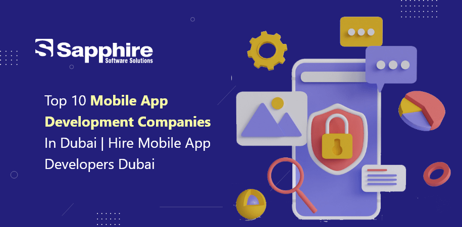 Top Mobile App Development Companies in Dubai | Hire Mobile App Developers