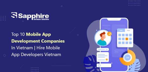 Top 10 Mobile App Development Companies in Vietnam | Hire Mobile App Developers Vietnam 2023