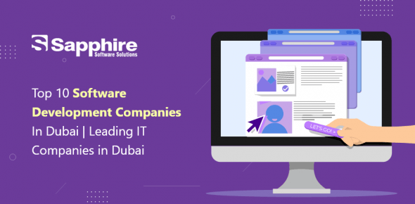 Top 10 Software Development Companies in Dubai | Leading IT Companies in Dubai 2023