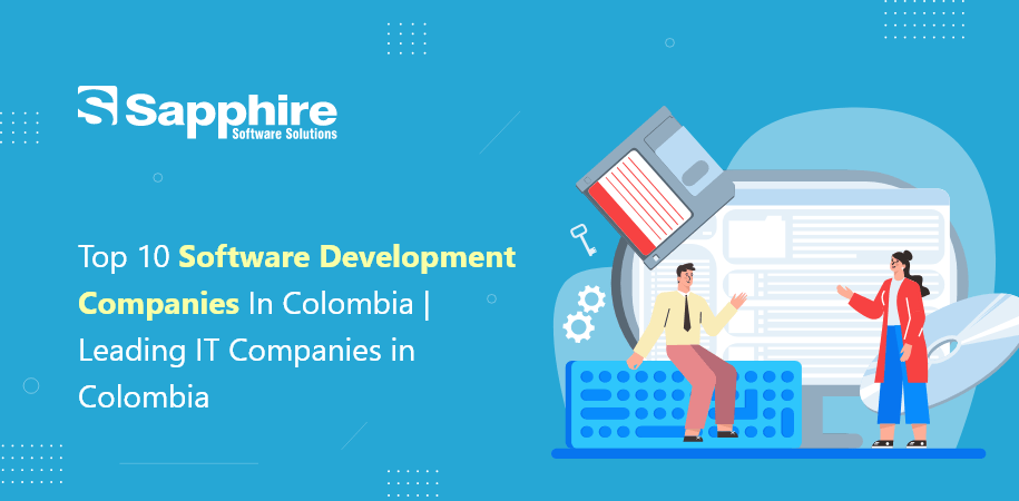 Software Development Companies in Colombia