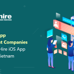 Top 10 iOS App Development Companies in Vietnam | Hire iOS App Developers Vietnam 2023