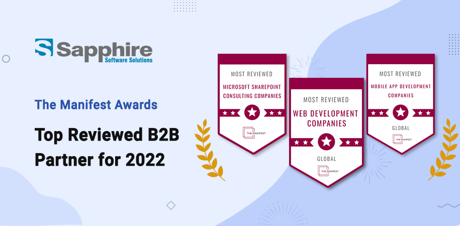 Sapphire Software Solutions Receives The Manifest Award for the Top Reviewed B2B Partner for 2022
