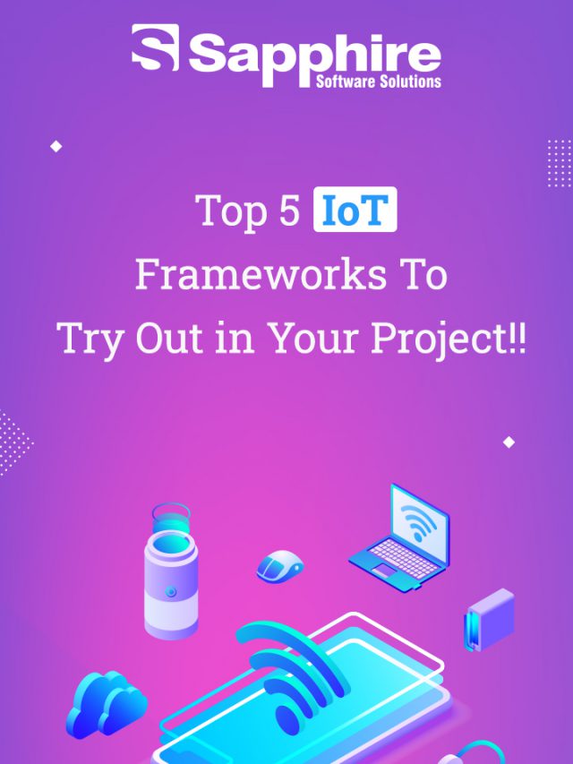 Top 5 IoT Frameworks to Try Out in Your Project!!