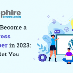 How To Become a WordPress Developer in 2023: Tips to Get You Started