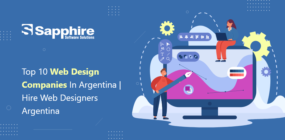 Top 10 Web Design Companies in Argentina | Hire Web Designers Argentina 2023