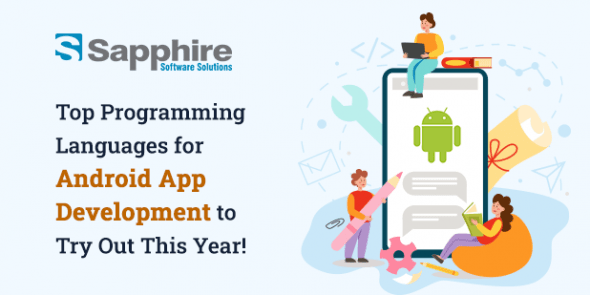 Top Programming Languages for Android App Development to Try Out This Year!
