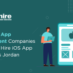 Top 10 iOS App Development Companies in Jordan | Hire iOS App Developers Jordan 2023
