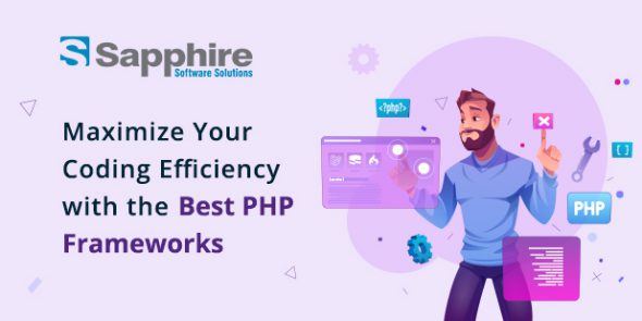 Maximize Your Coding Efficiency with the Best PHP Frameworks