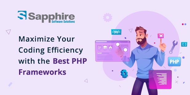 Maximize Your Coding Efficiency with the Best PHP Frameworks