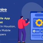 Top 10 Mobile App Development Companies in Houston, Texas | Hire Mobile App Developers 2023