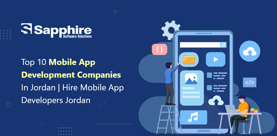 Mobile App Development Companies In Jordan
