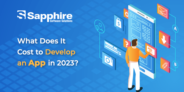 What Does It Cost to Develop an App in 2023? Get the Facts!